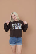 Pray Crew Neck