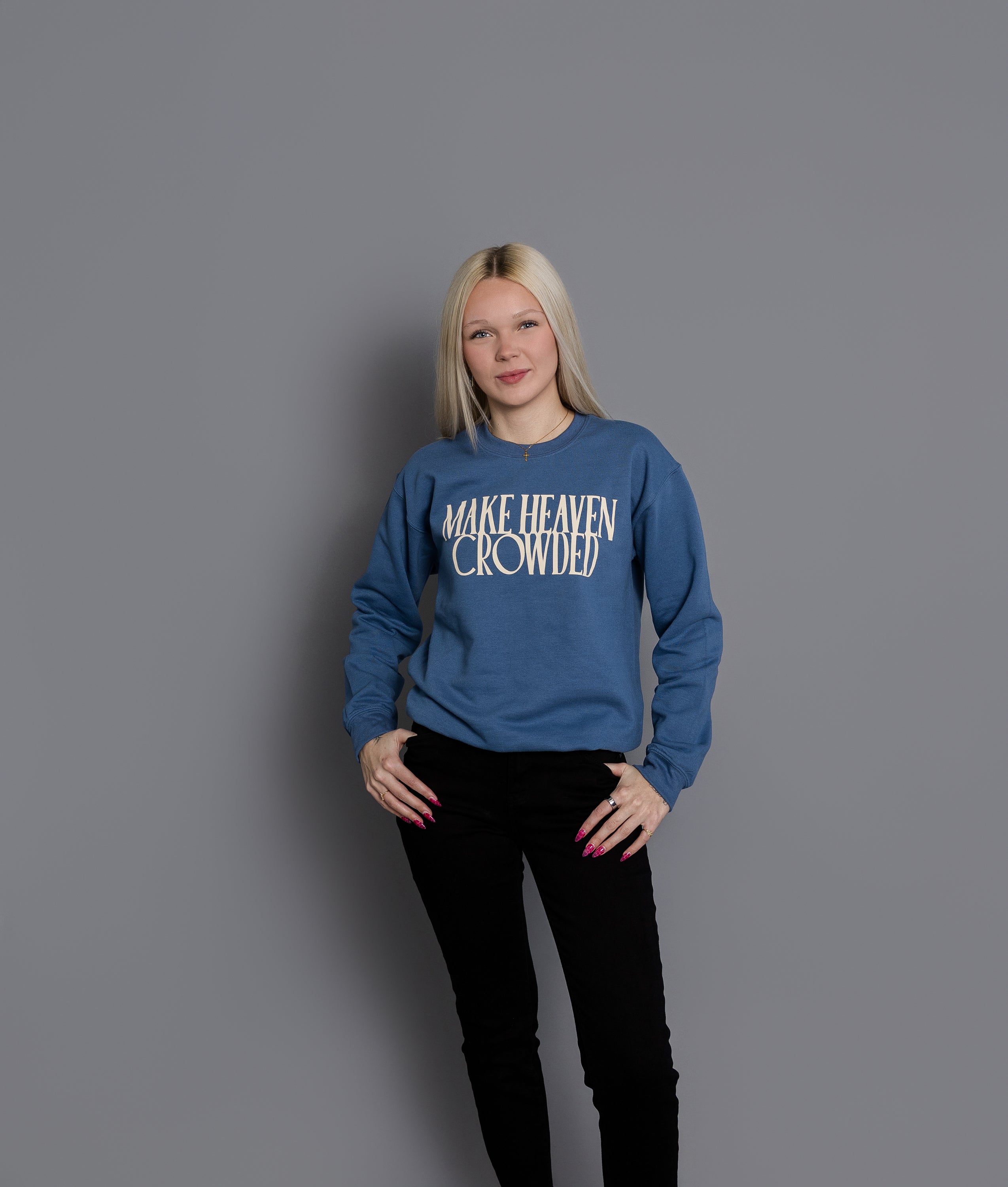 Make Heaven Crowded Crewneck
